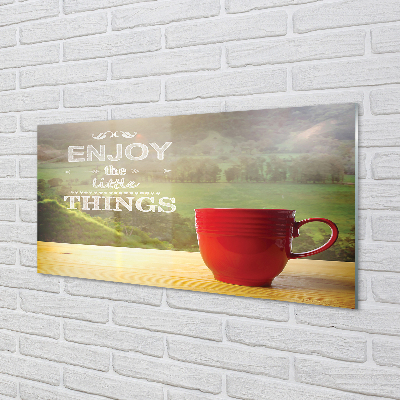 Szklany Panel Napis na Kubku w Naturze