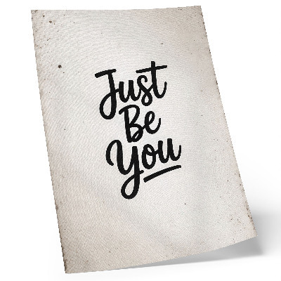 Plakat ścienny Just Be You