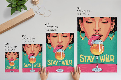 Plakat na płótnie Stay Wild