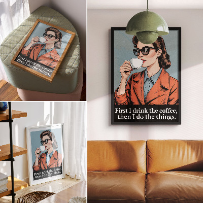 Plakat ścienny Kobieta w stylu retro z kawą motywujący napis