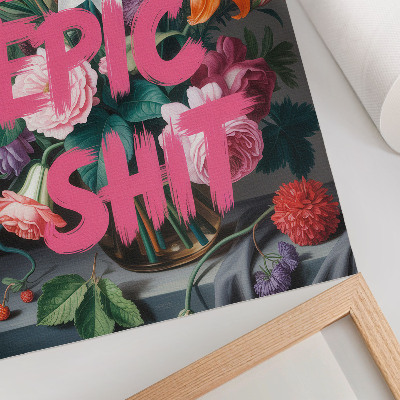 Nowoczesna grafika na płótnie Różowy napis na tle kolorowych kwiatów