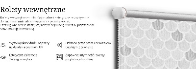 Roleta wewnętrzna na okno Szare łuski